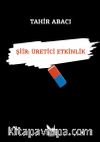 Şiir: Üretici Etkinlik