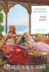 Saraylarda Mecnunlar
