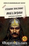 Cihan Sultanı Melikşah
