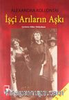 İşçi Arıların Aşkı