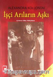 İşçi Arıların Aşkı