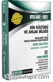 2023 KPSS ÖABT Din Kültürü ve Ahlak Bilgisi-İmam Hatip Lisesi Meslek Lisesi Konu Anlatımlı Alan Bilgisi-Alan Eğitimi