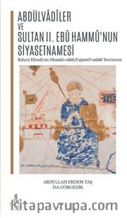Abdülvadiler ve Sultan II. Ebu Hammu'nun Siyasetnamesi