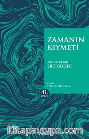 Zamanın Kıymeti (Pratik Baskı)