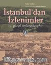 İstanbul’dan İzlenimler & 19. yüzyıl Sonlarında Şehir