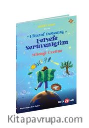 Filozof Dedemle Felsefe Serüvenlerim / Mitoloji Üzerine 