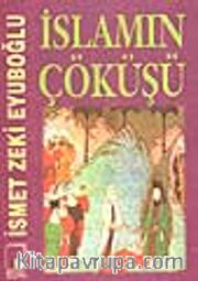 İslamın Çöküşü