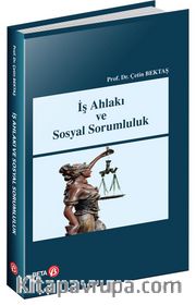 İş Ahlakı ve Sosyal Sorumluluk