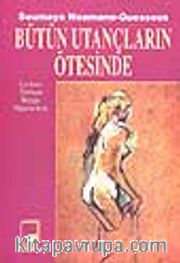 Bütün Utançların Ötesinde