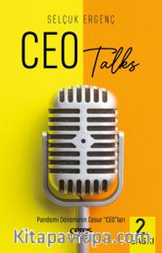 Ceo Talks Pandemi Döneminin Cesur “Ceo”Ları