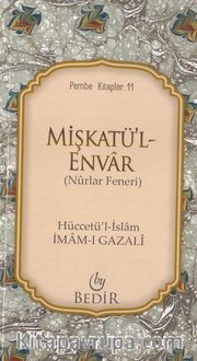 Mişkatü'l-Envar/Nurlar Feneri