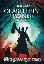 Olasthil’in Uyanışı