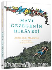 Mavi Gezegenin Hikayesi (Ciltli)