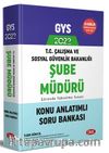 GYS 2022 Çalışma ve Sosyal Güvenlik Bakanlığı Şube Müdürü Görevde Yükselme Sınavı Konu Anlatımlı Soru Bankası