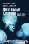 Neil'in Beyniyle Konuşmalar & Düşünce ve Dilin Sinirsel Doğası
