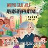 Mete ile Ali Ayasofya’da