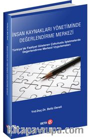 İnsan Kaynakları Yönetiminde Değerlendirme Merkezi