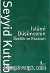 İslamî Düşüncenin  Özellik ve Esasları (2 Cilt)
