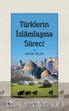 Türklerin İslamlaşma Süreci