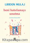 Beni Hatırlamayı Unutma