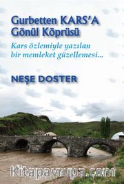 Gurbetten Kars’a Gönül Köprüsü 