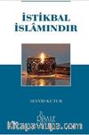 İstikbal İslamındır (Cep Boy)