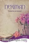 Neriman & İstanbul’da Lila Zamanlar