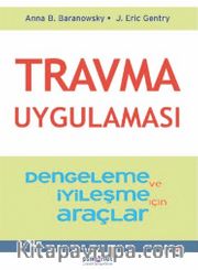 Travma Uygulaması