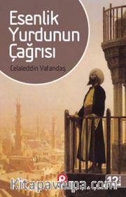 Esenlik Yurdunun Çağrısı