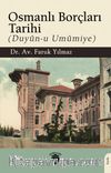 Osmanlı Borçları Tarihi (Duyûn-u Umûmiye)