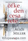Öfkeden Cesarete