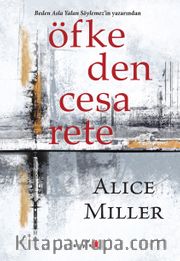 Öfkeden Cesarete