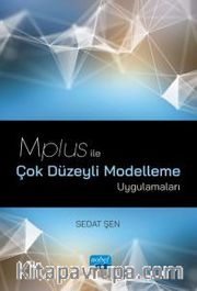 Mplus ile Çok Düzeyli Modelleme Uygulamaları