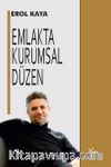 Emlakta Kurumsal Düzen