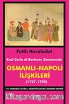 Osmanlı - Napoli İlişkileri (1737-1759) & 151 Numaralı Divan-ı Hümayun Düveli Ecnebiye Defteri