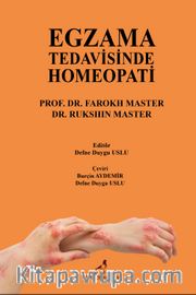 Egzama Tedavisinde Homeopati <br /> Renkli Baskı