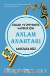 Anlam Anahtarı & Liseler Ve Üniversite Hazırlık İçin