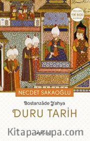 Bostanzade Yahya Duru Tarih