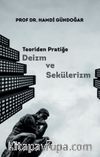 Teoriden Pratiğe Deizm ve Sekülerizm
