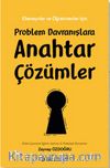 Problem Davranışlara Anahtar Çözümler