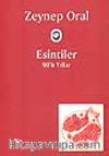 Esintiler (90'lı Yıllar)