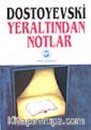 Yeraltından Notlar