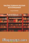 Valide Turhan Sultan Kütüphanesi