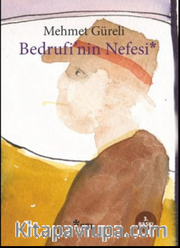 Bedrufi'nin Nefesi
