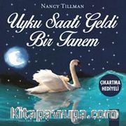 Uyku Saati Geldi Birtanem