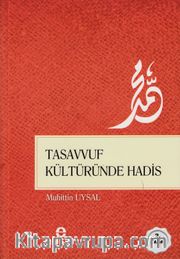 Tasavvuf Kültüründe Hadis