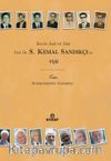 İlmi İle Âmil Bir Âlim Prof. Dr. S. Kemal Sandıkçı’ya Vefa