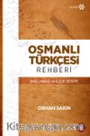 Osmanlı Türkçesi Rehberi & Başlangıç ve İleri Seviye