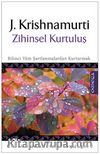 Zihinsel Kurtuluş & Bilinci Tüm Şartlanmalardan Kurtarmak