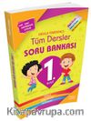 1. Sınıf Tüm Dersler Soru Bankası 